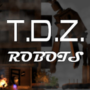 T.D.Z. Robots Story - the Soviet Apocalypse 1.01