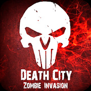 Death City : Zombie Invasion 1.5 [ВЗЛОМ: много денег]