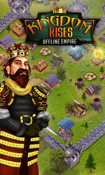 Скачать Kingdom Rises: Offline Empire [ВЗЛОМ: много денег] v 1.4 для Андроид